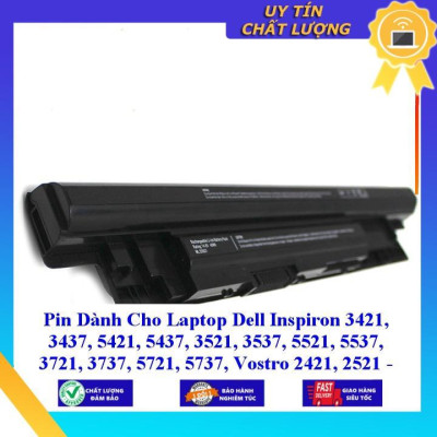 Pin dùng cho Laptop Dell Inspiron 3421 3437 5421 5437 3521 3537 5521 5537 3721 3737 5721 5737 - Hàng Nhập Khẩu  MIBAT755