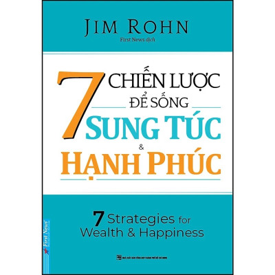 7 chiến lược để sống sung túc và hạnh phúc