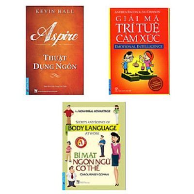 3 cuốn “hộ chiếu”: Thuật Dụng Ngôn, Giải Mã trí Tuệ Cảm Xúc, Bí Mật Ngôn Ngữ Cơ Thể