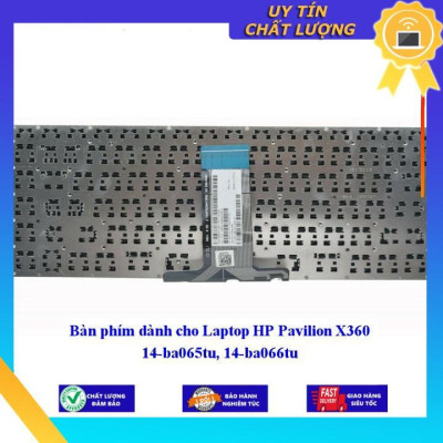 Bàn phím dùng cho Laptop HP Pavilion X360 14-ba065tu 14-ba066tu  - Hàng Nhập Khẩu New Seal
