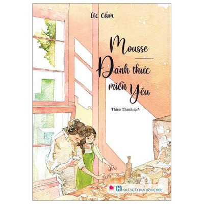 Cuốn Sách - Mousse Đánh thức miền Yêu
