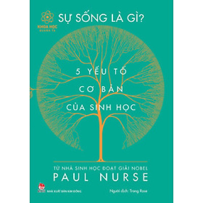 Kim Đồng - Khoa học quanh ta - Sự sống là gì?