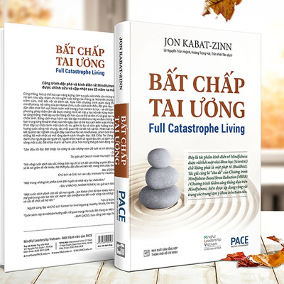Sách Bất Chấp Tai Ương - Full Catastrophe Living ( Tặng sổ tay xương rồng )