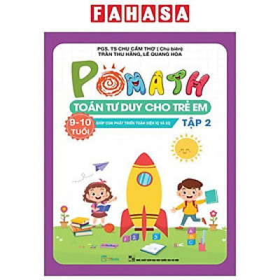 Sách - Pomath - Toán Tư Duy Cho Trẻ Em - 9-10 Tuổi - Tập 2