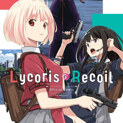 Sách - Lycoris Recoil - Tập 4 - Bản Sưu Tầm - Tặng Kèm Card Nhân Vật + Clear Card + Standee Bập Bênh + Card Bo Góc + Kẹp Acrylic 2 Mặt
