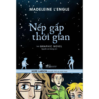 Combo Nếp gấp thời gian (Madeleine L’Engle - Hope Larson)  - Bản Quyền