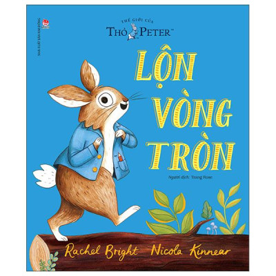 Sách - Thế Giới Của Thỏ Peter - Lộn Vòng Tròn