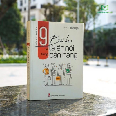 Sách - 9 Bài Học Về Tài Ăn Nói Trong Bán Hàng