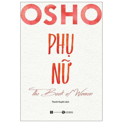 (Tái bản) Osho Phụ nữ - The Book of Women