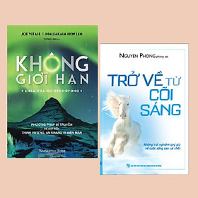 Combo Sách Kỹ Năng Sống: Trở Về Từ Cõi Sáng (Tái Bản) + Không Giới Hạn - Khám Phá Ho
