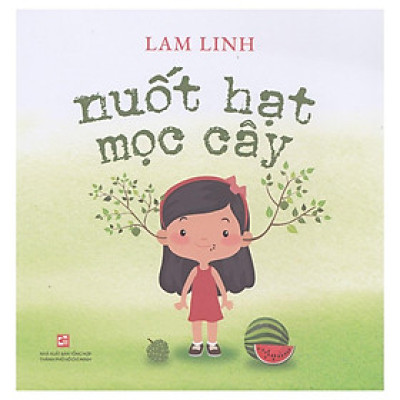 Nuốt Hạt Mọc Cây