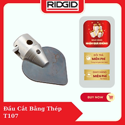 Phụ Kiện Máy Thông Tắc Đường Ống Đầu Cắt Bằng Thép RIDGID T107 SPADE 1-3/4 (62880) Số 1 Tại Mỹ - Hàng Chính Hãng