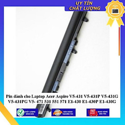 Pin dùng cho Laptop Acer Aspire V5-431 V5-431P V5-431G V5-431PG V5- 471 531 551 571 E1-430 E1-430P E1-430G - Hàng Nhập Khẩu  MIBAT603