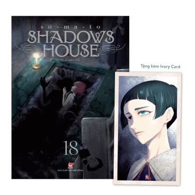 Sách - Shadows House - Tập 18 - Tặng Kèm Ivory Card