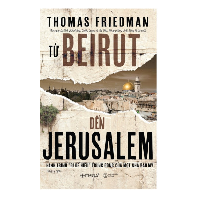 Combo Sách : Từ Beirut Đến Jerusalem + Trí Tuệ Do Thái