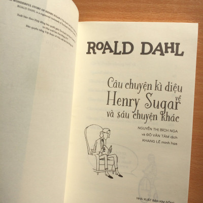 CÂU CHUYỆN KÌ DIỆU VỀ HENRY SUGAR VÀ SÁU CHUYỆN KHÁC