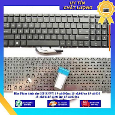 Bàn Phím dùng cho HP ENVY 15-ak002na 15-ak085na 15-ak030 15-ak01115-ak012nr 15-ak039tx - Hàng Nhập Khẩu New Seal