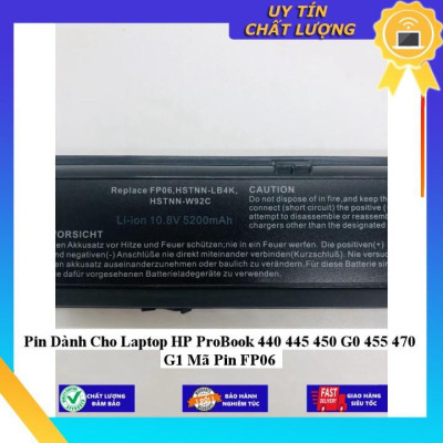 Pin dùng cho Laptop HP ProBook 440 445 450 G0 455 470 G1 Mã Pin FP06 - Hàng Nhập Khẩu  MIBAT504