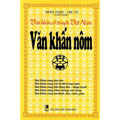 Sách - Văn Khấn Cổ Truyền Việt Nam - Văn Khấn Nôm - Chính Thông Book