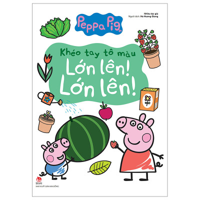 Khéo Tay Tô Màu - Lớn Lên! Lớn Lên!