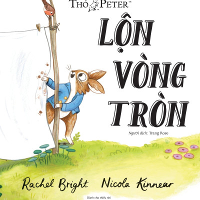 Sách - Thế Giới Của Thỏ Peter - Lộn Vòng Tròn