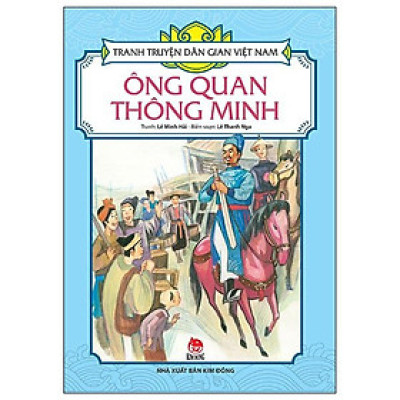 Sách - Ông Quan Thông Minh - Tranh Truyện Dân Gian Việt Nam - NXB Kim Đồng