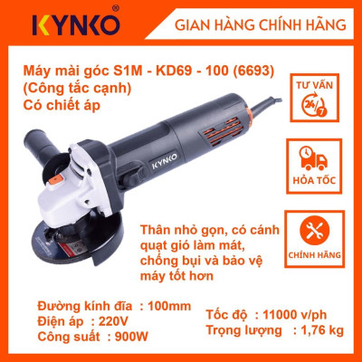 Máy mài góc cầm tay chính hãng Kynko S1M- KD69 -100 Công tắc cạnh, có chiết áp # 6693