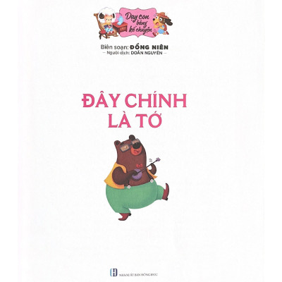 Dạy Con Bằng Kể Chuyện - Đây Chính Là Tớ - Vanlangbooks