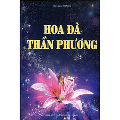 Sách - Hoa Đà Thần Phương - Chính Thông Book