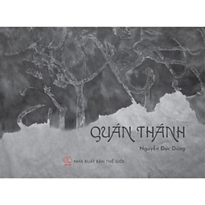 Quán Thánh (Ký ức tư liệu Hán Nôm Thăng Long - Hà Nội)