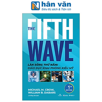 Làn Sóng Thứ Năm: Giáo Dục Khai Phóng Kiểu Mỹ