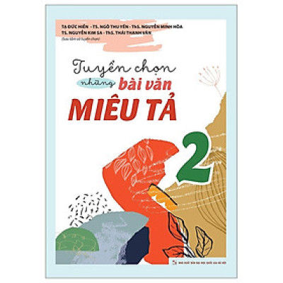 Tuyển Chọn Những Bài Văn Miêu Tả Lớp 2