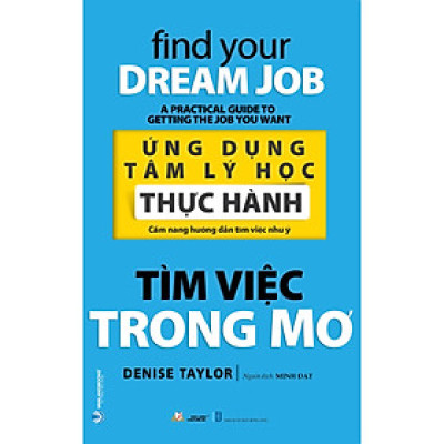 ỨNG DỤNG TÂM LÝ HỌC THỰC HÀNH - TÌM VIỆC TRONG MƠ