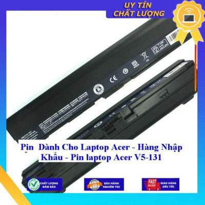 Pin dùng cho Laptop Acer V5-131 - Hàng Nhập Khẩu  MIBAT875