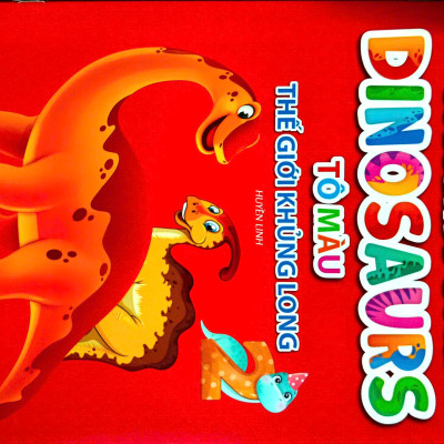 Combo Bộ Tô Màu Thế Giới Khủng Long Dinosaurs