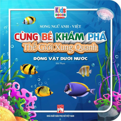 Sách - Cùng Bé Khám Phá Thế Giới Xung Quanh - Song Ngữ Anh Việt - Combo 10 Cuốn - Việt Thư