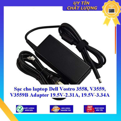 Sạc cho laptop Dell Vostro 3558 V3559 V3559B Adapter 19.5V-2.31A 19.5V-3.34A - Hàng Nhập Khẩu New Seal