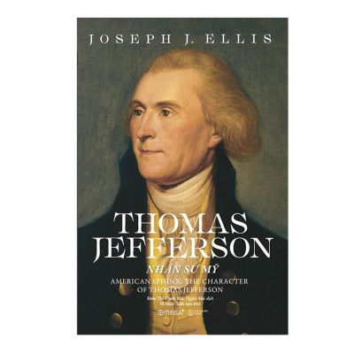 Combo Sách : Thomas Jefferson - Nhân Sư Mỹ + Alexander Hamilton 