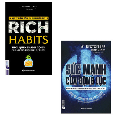 Combo Sách Hay Nhất Về Quản Trị Năng Lượng Bản Thân - Chữa Bệnh Lười Và Trì Hoãn: Rich Habits - Thói Quen Thành Công + Sức Mạnh Của Động Lực 