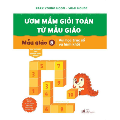 Bộ Ươm mầm giỏi toán từ mẫu giáo (Trọn bộ 06 cuốn) -  Bản Quyền