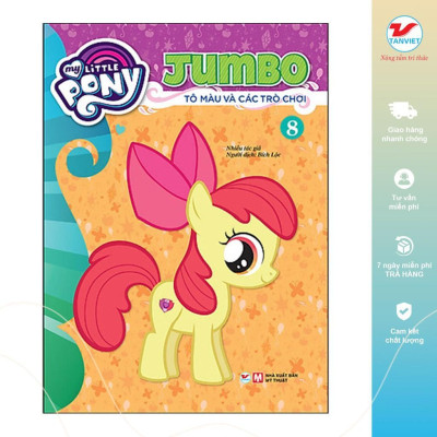 Sách - Tô Màu My Little Pony Jumbo Tô Màu Và Các Trò Chơi - Chọn Lẻ 8 Tập - Tân Việt Books