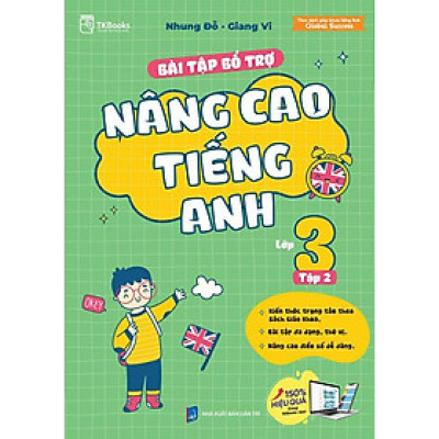 Bài Tập Bổ Trợ Nâng Cao Tiếng Anh Lớp 3 Tập 2