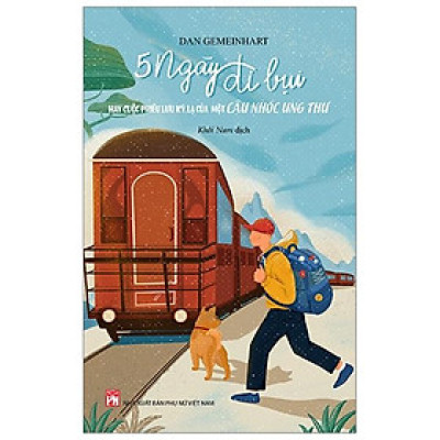 Năm Ngày Đi Bụi Hay Cuộc Phiêu Lưu Kỳ Lạ Của Một Cậu Nhóc Ung Thư - The Honest Truth (Tái Bản 2021)