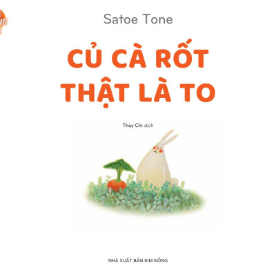 Những Giấc Mơ Xinh - Củ Cà Rốt Thật Là To