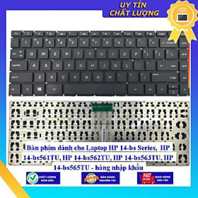 Bàn phím dùng cho Laptop HP 14-bs Series HP 14-bs561TU HP 14-bs562TU HP 14-bs563TU HP 14-bs565TU - Hàng Nhập Khẩu New Seal