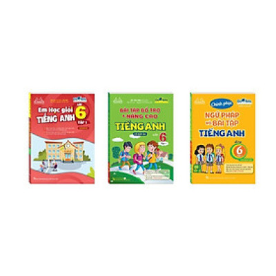 Sách - Em Học Giỏi Tiếng Anh + Bài Tập Bổ Trợ Và Nâng Cao + Chinh Phục Ngữ Pháp Và Bài Tập Tiếng Anh Lớp 6 - Tập 1 - Combo 3 Cuốn - Minh Thắng