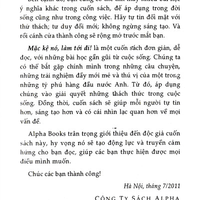 Mặc Kệ Nó, Làm Tới Đi! (Tái Bản) (Tặng Cây Viết Galaxy)