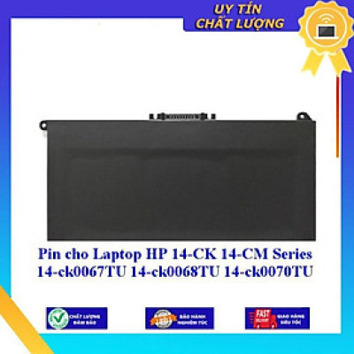 Pin cho Laptop HP 14-CK 14-CM Series 14-ck0067TU 14-ck0068TU 14-ck0070TU - Hàng Nhập Khẩu New Seal
