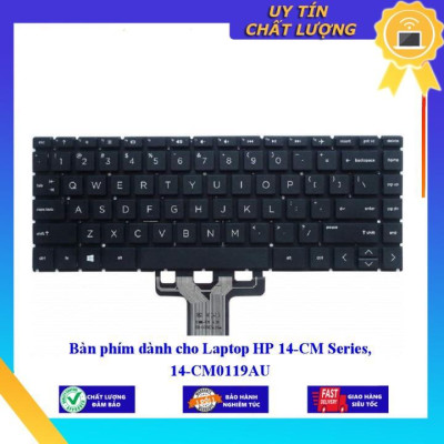 Bàn phím dùng cho Laptop HP 14-CM Series 14-CM0119AU
