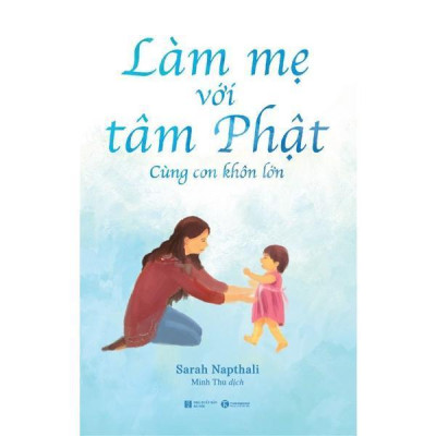 Sách - Bộ 3 Cuốn Làm Mẹ Với Tâm Phật - Thái Hà Books